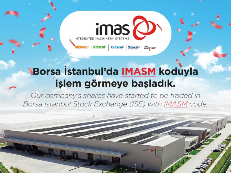 Imas Makina has started trading on Borsa Istanbul